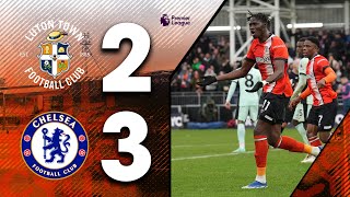 Luton 23 Chelsea  Premier League Highlights [upl. by Aihsa]