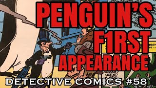 Penguin’s First Appearance  Detective Comics 58 [upl. by Lavern]