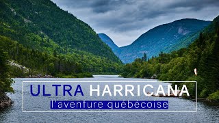 Ultra Harricana 125  laventure québécoise [upl. by Ase225]