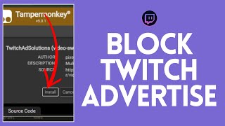 How to Block Twitch Ads 2024  Block Ads on Twitch [upl. by Oiligriv699]