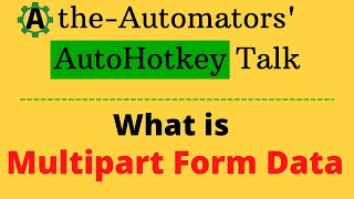 What is multipart form data How to handle it with WinHTTPrequest [upl. by Lasiaf]