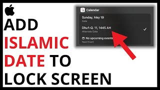 How to Add Islamic Date to iPhone Lock Screen QUICK GUIDE [upl. by Weinstock]