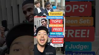 Toronto Rapper TOP5 Is Set Free After Judge Dismisses Evidence toronto torontorappers [upl. by Anaehs]