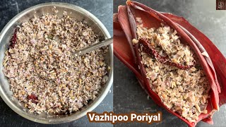 Vazhaipoo poriyal recipe  banana blossom stir fry  banana flower curry  Vazhaipoo curry  podimas [upl. by Holmann]