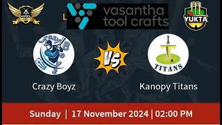 CRAZY BOYZ vs KANOPY TITANSHVTCL19LEAGUE MATCHLIVE [upl. by Nanon]