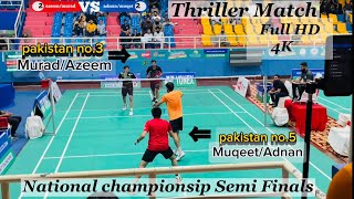 Mens Doubles Semi Final  Murad amp Azeem vs Muqeet amp Adnan  National Championship 2024 [upl. by Annocahs]