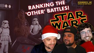 RANKING More STAR WARS Battles  Scoundrels Inc Podcast [upl. by Anitnegra]