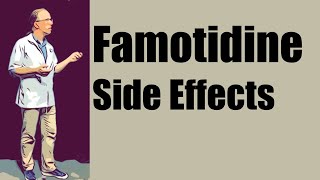 Famotidine Side Effects [upl. by Auqined87]