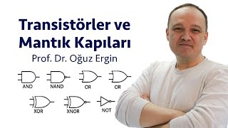 Transistörler ve Mantık Kapıları [upl. by Ahsinwad]