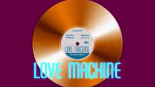 Love Machine Full Version [upl. by Izmar381]