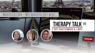 TherapyTalk 6  Hilfe ich werde manipuliert [upl. by Lexie]