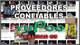 PROVEEDORES CONFIABLES YUPOO  CALIDAD G5  MERCADO CHINO [upl. by Amron]