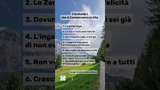 7 Audiolibri che Cambieranno la tua Vita stanzazen audiolibri [upl. by Acemat]