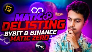 📌MATIC DELISTING BYBIT amp BINANCE  MATIC TO POL MIGRATION📌 [upl. by Vail276]