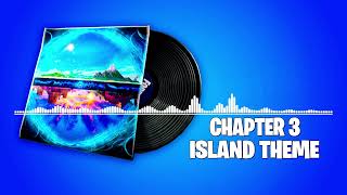 Fortnite Chapter 3 Island Theme Lobby Music Original [upl. by Abramo986]