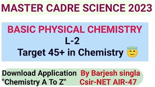 Basic Physical Chemistry L2 Punjab Master Cadre [upl. by Agbogla802]