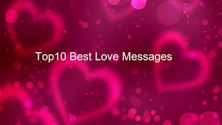 Best 10 Sweet Love Message to My Sweetheart  I Love You Messages for Valentines Day [upl. by Homovec]