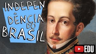 INDEPENDÊNCIA do BRASIL RESUMO para ENEM Vestibular e EsSA [upl. by Abraham]