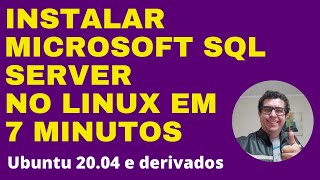 Como instalar SQL Server no Linux [upl. by Susumu]