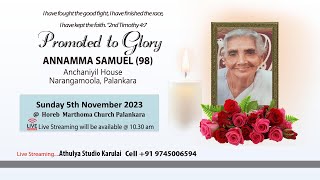 FUNERAL SERVICE OF ANNAMMA SAMUEL  LIVE  ATHULYA STUDIO KARULAI 91 9745006594 [upl. by Lyrradal]