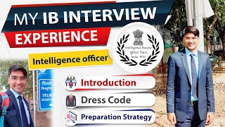 IB Officer Interview Experience  JIO Interview Guidance Strategy  Intelligence Bureau [upl. by Llerrad]