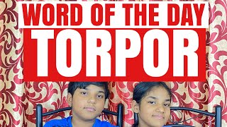 torpor  torpor meaning  torpor pronunciation [upl. by Ashling]