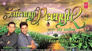 Harbhajan Mann New Song Pari Parauni Aayi  Satrangi Peengh 2 [upl. by Ellmyer]