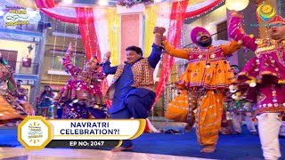 Ep 2047 Navratri Celebration  Taarak Mehta Ka Ooltah Chashmah  Full Episode  तारक मेहता [upl. by Adolphus]