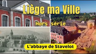 Labbaye de Stavelot  Liège ma Ville horssérie Stavelot abbaye liège [upl. by Niala890]