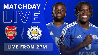 MATCHDAY LIVE Arsenal vs Leicester City [upl. by Nosyrb]