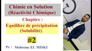 Chimie en solution  Équilibre de précipitation EX1 [upl. by Akim]