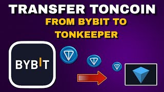 How to Transfer Toncoin From Bybit to Tonkeeper Wallet [upl. by Inanaup445]