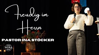 Freudig im Herrn I Радость в Господе I Pastor Ina Stöcker [upl. by Marielle363]