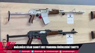 DAĞLIOĞLU SİLAH SANAYİ FUARINDA YENİ ÜRÜNLERİNİ TANITTI [upl. by Esiuolyram]