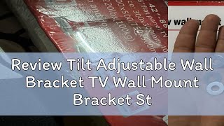 Review Tilt Adjustable Wall Bracket TV Wall Mount Bracket Stand for TV 32quot70quot  42quot86 [upl. by Cott]