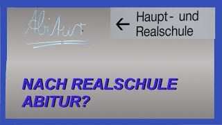 ABITUR NACH DER REALSCHULE TIPPS oder Ausbildung [upl. by Neetsyrk847]