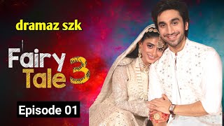 Fairy Tale  Season 2  Episode 01  Hamza Sohail  Sehar Khan  Review  Dramaz SZK [upl. by Anailuy]