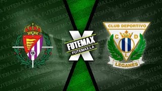 Real Valladolid x Leganés ao vivo Campeonato Espanhol  20242025 [upl. by Euqitsym]