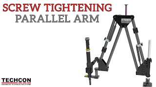 Screw Tightening Parallel Arm by TECHCON [upl. by Yltneb]