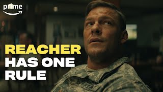 Reacher Has One Rule  Reacher  Prime Video [upl. by Ttevi344]