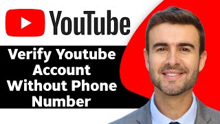 How to Verify Youtube Account Without Phone Number in 2024 [upl. by Celene322]