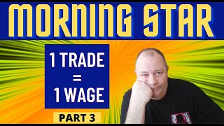 1 Trade 1 Wage DAY TRADE test  Part 3 [upl. by Prochoras]