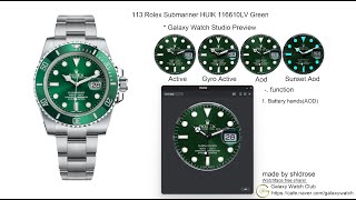 Galaxy watch face 113 ROLEX SUBMARINER HULK 116610LV GREEN갤럭시워치 갤럭시워치6 갤럭시워치페이스헐크서브마리너 [upl. by Nohsauq]