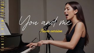 You and me  DMUSIC  piano version [upl. by Arracot]