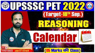 Calendar In Reasoning  Reasoning For PET 4 UPSSC PET 2022 Exam PET Reasoning By Deepak Sir [upl. by Ilak]