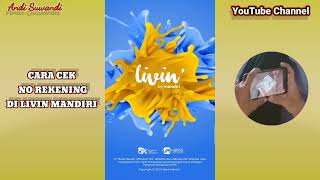 CARA CEK NO REKENING DI LIVIN MANDIRI [upl. by Finstad]