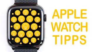 Nützliche Tipps für die Apple Watch  Akku sparen praktische Funktionen amp mehr [upl. by Ettenim]