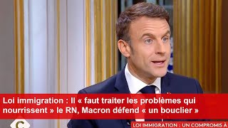 Loi immigration  Macron défend « un bouclier » pour la France [upl. by Jak]