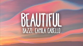 Bazzi Camila Cabello  Beautiful Lyrics [upl. by Naujud]