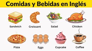 Las Comidas y Bebidas en Inglés  45 Foods Vocabulary [upl. by Nicodemus]